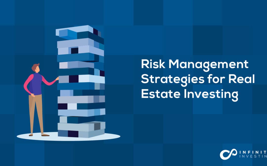 Risk Management Strategies for Real Estate Investing