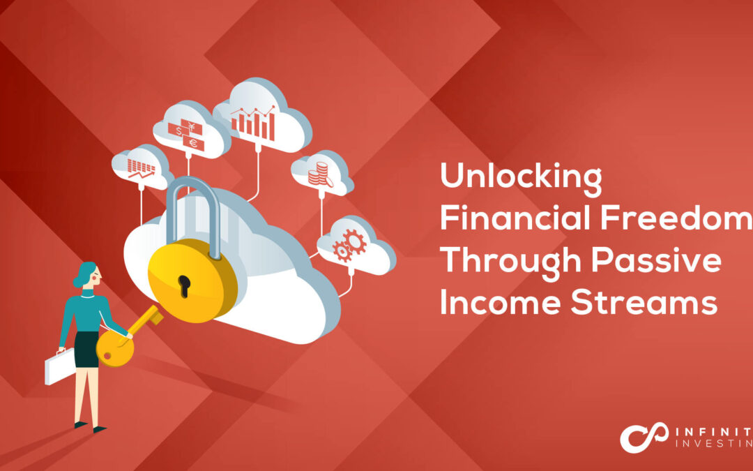 Unlocking Financial Freedom Through Passive Income Streams