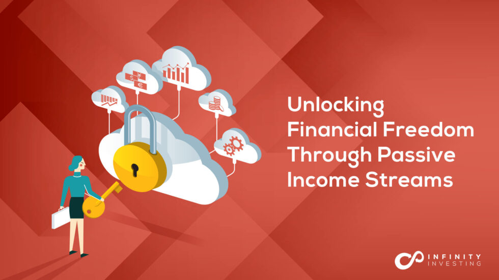 Unlocking Financial Freedom Through Passive Streams
