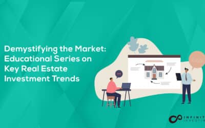 Demystifying The Market Educational Series On Key Real Estate Investment Trends